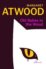 Old Babes in the Wood: The #1 Sunday Times Bestseller цена и информация | Фантастика, фэнтези | kaup24.ee