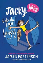 Jacky Ha-Ha Gets the Last Laugh: (Jacky Ha-Ha 3) hind ja info | Noortekirjandus | kaup24.ee