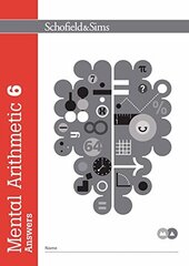 Mental Arithmetic 6 Answers: Answers New edition, No. 6, Teacher's Notes & Answer Book цена и информация | Книги для подростков и молодежи | kaup24.ee