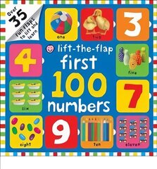 First 100 Numbers: First 100 Lift The Flap hind ja info | Väikelaste raamatud | kaup24.ee