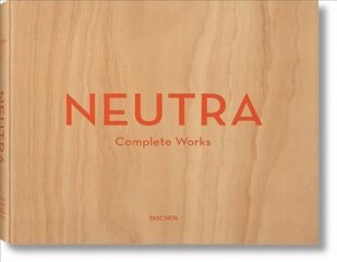 Neutra. Complete Works Multilingual edition hind ja info | Arhitektuuriraamatud | kaup24.ee