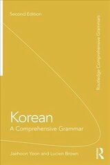 Korean: A Comprehensive Grammar 2nd edition цена и информация | Пособия по изучению иностранных языков | kaup24.ee