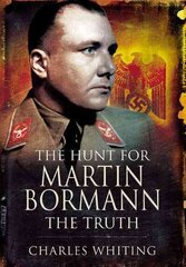 Hunt for Martin Bormann цена и информация | Исторические книги | kaup24.ee