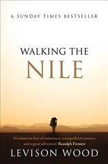 Walking the Nile hind ja info | Reisiraamatud, reisijuhid | kaup24.ee