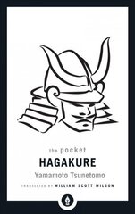 Pocket Hagakure: The Book of the Samurai цена и информация | Исторические книги | kaup24.ee