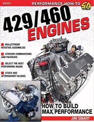 Ford 429/460 Engines: How to Build Max-Performance цена и информация | Путеводители, путешествия | kaup24.ee