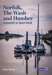 Norfolk, The Wash and Humber: Lowestoft to Spurn Head 2022 цена и информация | Книги о питании и здоровом образе жизни | kaup24.ee