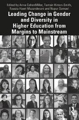Leading Change in Gender and Diversity in Higher Education from Margins to Mainstream: from Margins to Mainstream hind ja info | Ühiskonnateemalised raamatud | kaup24.ee