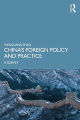 China's Foreign Policy and Practice: A Survey hind ja info | Entsüklopeediad, teatmeteosed | kaup24.ee