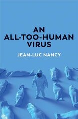 All-Too-Human Virus hind ja info | Ühiskonnateemalised raamatud | kaup24.ee