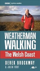 Weatherman Walking - Welsh Coast, The hind ja info | Tervislik eluviis ja toitumine | kaup24.ee