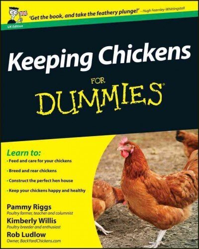 Keeping Chickens For Dummies UK Edition hind ja info | Ühiskonnateemalised raamatud | kaup24.ee