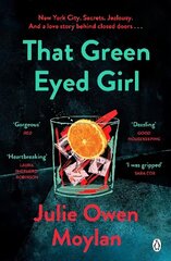 That Green Eyed Girl: Be transported to mid-century New York in this evocative and page-turning debut цена и информация | Фантастика, фэнтези | kaup24.ee