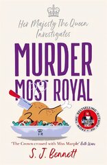 Murder Most Royal: The brand-new murder mystery from the author of THE WINDSOR KNOT цена и информация | Фантастика, фэнтези | kaup24.ee