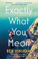 Exactly What You Mean: The BBC Between the Covers Book Club Pick цена и информация | Фантастика, фэнтези | kaup24.ee