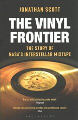 Vinyl Frontier: The Story of NASA's Interstellar Mixtape цена и информация | Книги об искусстве | kaup24.ee