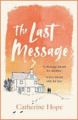 Last Message: The breathtaking love story of the year that will grip your heart in every way . . . цена и информация | Фантастика, фэнтези | kaup24.ee