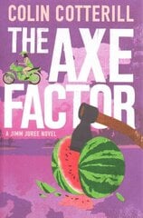 Axe Factor: A Jimm Juree Novel цена и информация | Фантастика, фэнтези | kaup24.ee