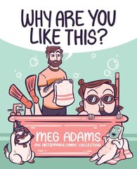 Why Are You Like This?: An ArtbyMoga Comic Collection цена и информация | Фантастика, фэнтези | kaup24.ee