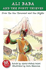 Ali Baba and the Forty Thieves: One Thousand and One Nights Abridged edition hind ja info | Noortekirjandus | kaup24.ee