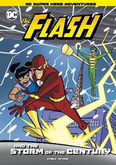 Flash and the Storm of the Century цена и информация | Книги для подростков и молодежи | kaup24.ee