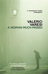 Woman Much Missed: A Commissario Soneri Investigation hind ja info | Fantaasia, müstika | kaup24.ee