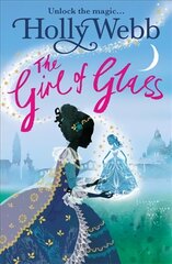 A Magical Venice story: The Girl of Glass: Book 4, Book 4 цена и информация | Книги для подростков и молодежи | kaup24.ee