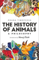 History of Animals: A Philosophy hind ja info | Ajalooraamatud | kaup24.ee