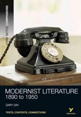 York Notes Companions: Modernist Literature: 1890-1950 цена и информация | Исторические книги | kaup24.ee