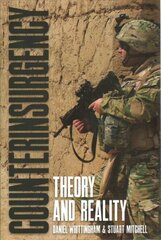 Counterinsurgency: Theory and Reality hind ja info | Ajalooraamatud | kaup24.ee