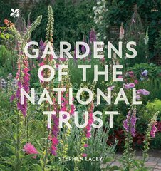 Gardens of the National Trust 4th Revised edition цена и информация | Книги по садоводству | kaup24.ee