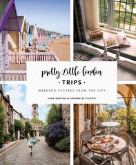 Pretty Little London: Trips: Weekend Escapes From the City цена и информация | Путеводители, путешествия | kaup24.ee