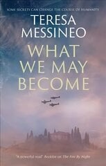 What We May Become Main - Large Print hind ja info | Fantaasia, müstika | kaup24.ee