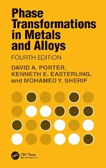 Phase Transformations in Metals and Alloys 4th edition hind ja info | Ühiskonnateemalised raamatud | kaup24.ee