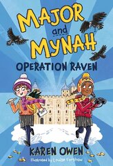 Major and Mynah: Operation Raven цена и информация | Книги для подростков и молодежи | kaup24.ee