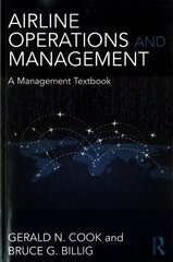 Airline Operations and Management: A Management Textbook цена и информация | Книги по экономике | kaup24.ee
