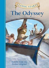 Classic Starts (R): The Odyssey: The Odyssey цена и информация | Книги для подростков и молодежи | kaup24.ee