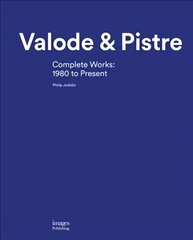 Valode & Pistre: Complete Works: 1980 to Present цена и информация | Книги по архитектуре | kaup24.ee