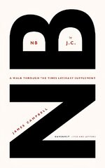NB by J.C.: A walk through the Times Literary Supplement hind ja info | Luule | kaup24.ee