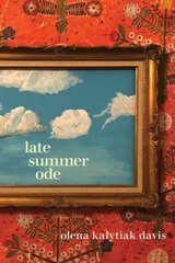 Late Summer Ode цена и информация | Поэзия | kaup24.ee