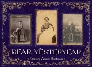 Dear Yesteryear цена и информация | Книги для подростков и молодежи | kaup24.ee