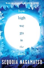 How High We Go in the Dark hind ja info | Fantaasia, müstika | kaup24.ee