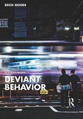 Deviant Behavior 13th edition hind ja info | Ühiskonnateemalised raamatud | kaup24.ee