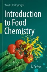 Introduction to Food Chemistry 1st ed. 2021 цена и информация | Книги по социальным наукам | kaup24.ee