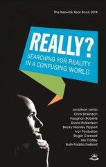 Really?: Searching For Reality In A Confusing World цена и информация | Духовная литература | kaup24.ee