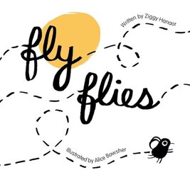 Fly Flies цена и информация | Книги для малышей | kaup24.ee