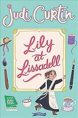 Lily at Lissadell New edition цена и информация | Книги для подростков и молодежи | kaup24.ee