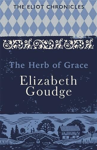 Herb of Grace: Book Two of The Eliot Chronicles hind ja info | Fantaasia, müstika | kaup24.ee