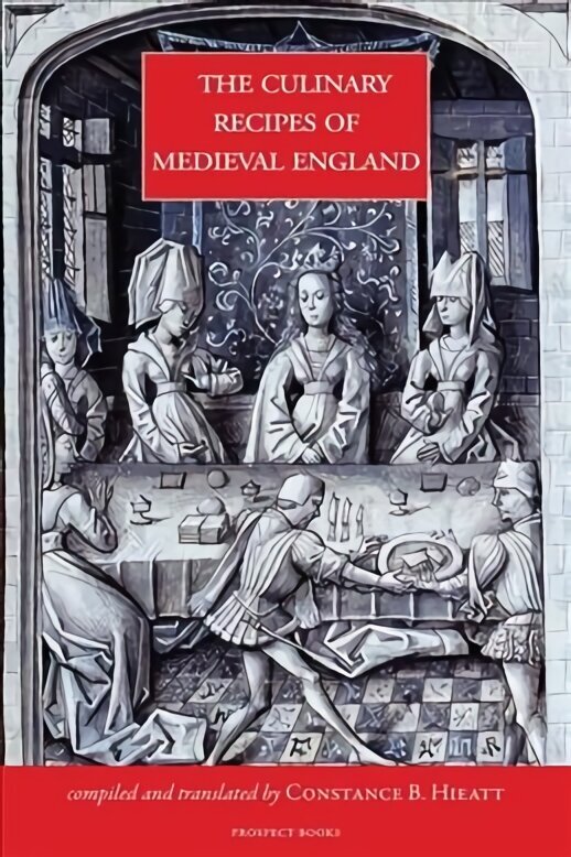Culinary Recipes of Medieval England цена и информация | Retseptiraamatud  | kaup24.ee