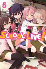School-Live!, Vol. 5, Vol. 5 цена и информация | Фантастика, фэнтези | kaup24.ee